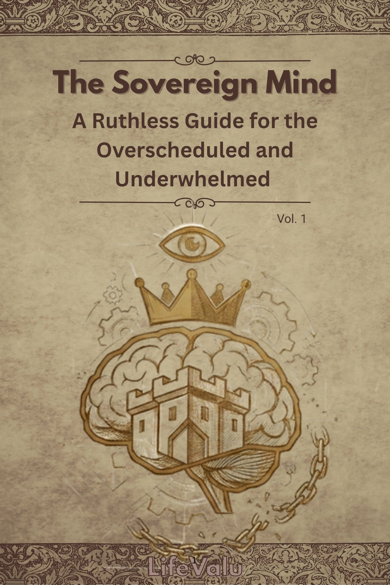 TheSovereignMindCover The Sovereign Mind — Vol. 1 - Image 1
